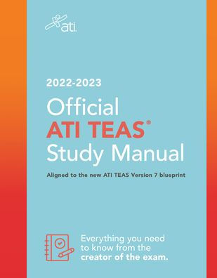 Official ATI TEAS Study Manual 2022-2023