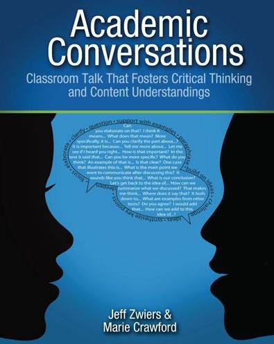 Academic Conversations: Classroom Talk that Fosters Critical Thinking and Content Understandings / Edition 1