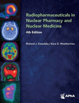 Radiopharmaceuticals in Nuclear Pharmacy and Nuclear Medicine,