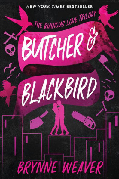 Butcher & Blackbird (Ruinous Love Trilogy #1)