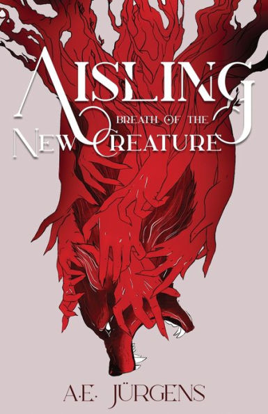 Aisling: Breath of the New Creature
