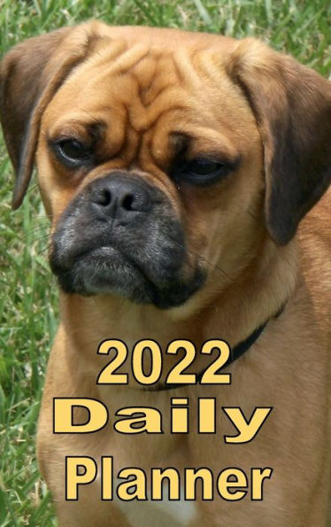 2022 Daily Planner Appointment Book Calendar - French Bulldog: Great Gift Idea for French Bulldog Dog Lover