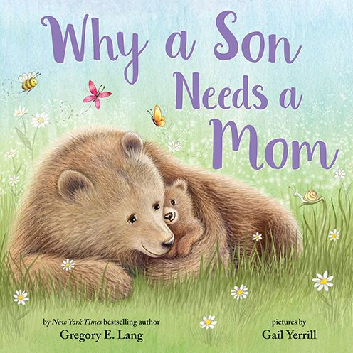 Why a Son Needs a Mom