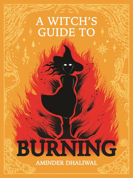 A Witch's Guide to Burning