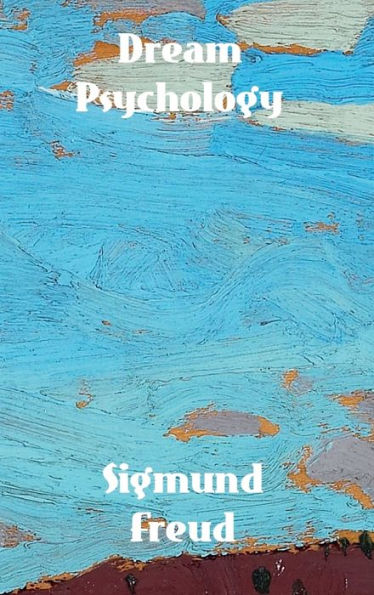 Dream Psychology