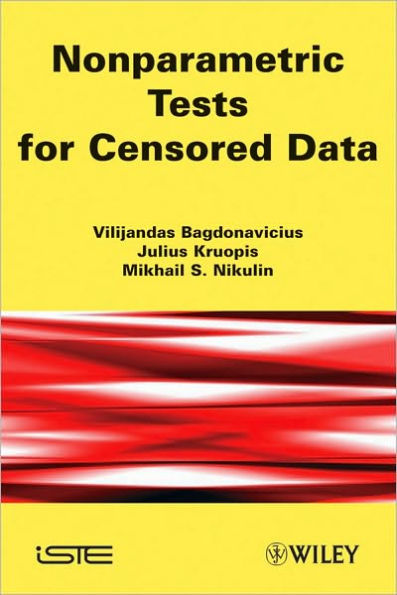 Nonparametric Tests for Censored Data / Edition 1