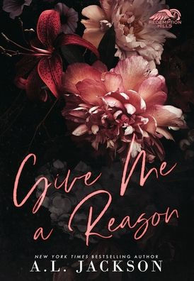 Give Me A Reason (Hardcover Edition)