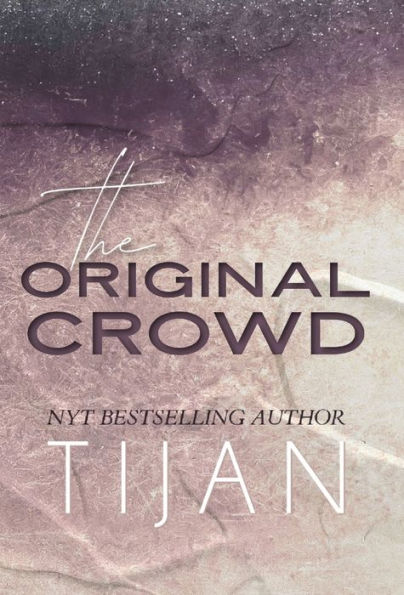 The Original Crowd (Hardcover)