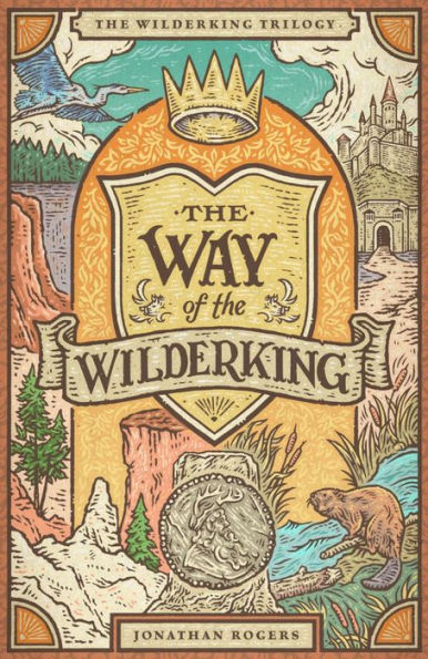 The Way of the Wilderking