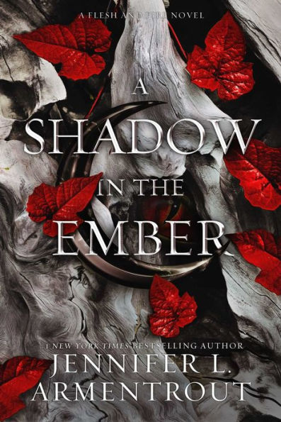 A Shadow in the Ember (Flesh and Fire Series #1)