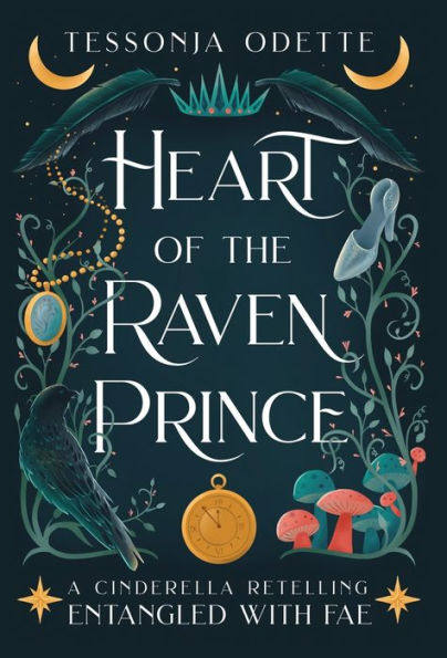 Heart of the Raven Prince: A Cinderella Retelling