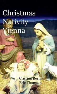Christmas Nativity Vienna