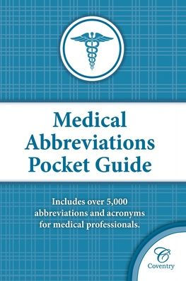 Medical Abbreviations Pocket Guide: 5,000+ Abbreviations and Acronyms for Medical Professionals