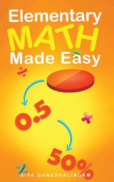 Elementary Math Made Easy