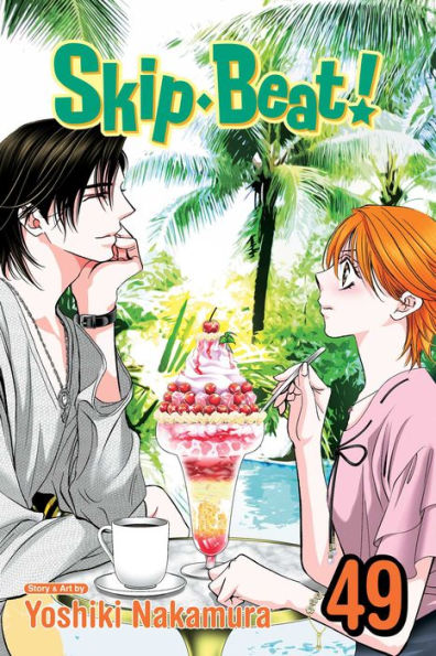 Skip Beat!, Vol. 49