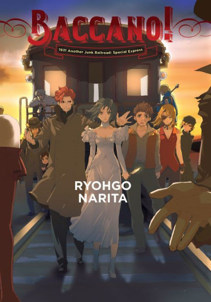 Baccano!, Vol. 14 (light novel): 1931 Another Junk Railroad: Special Express