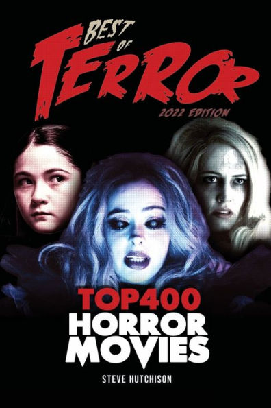 Best of Terror 2022: Top 400 Horror Movies