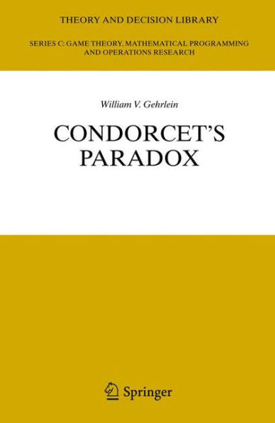Condorcet's Paradox / Edition 1