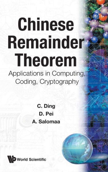 Chinese Remainder Theorem: Applications In Computing, Coding, Cryptography