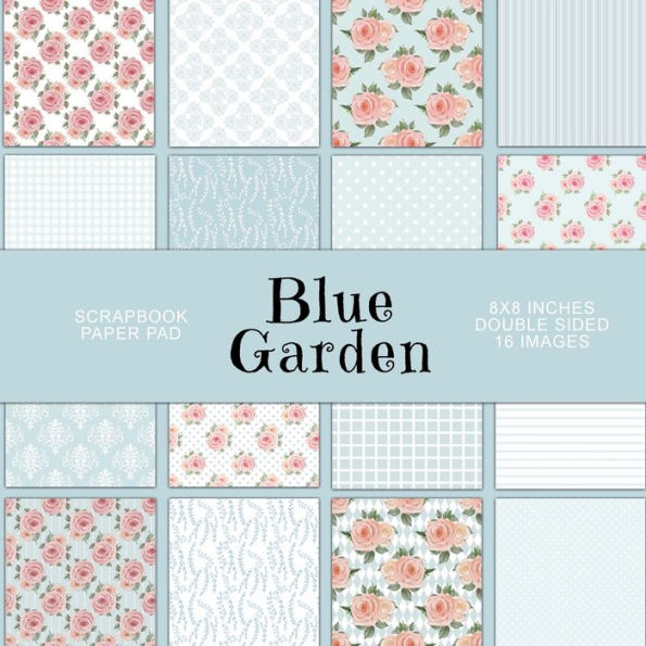 Blue Garden: Scrapbook Paper Pad
