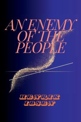 An Enemy Of The People