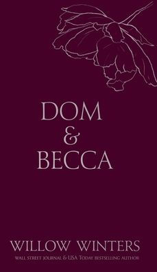 Dom & Becca: Dirty Dom