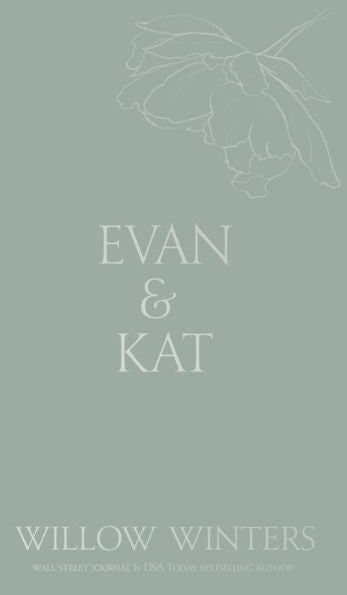 Evan & Kat: You Know I Need You: