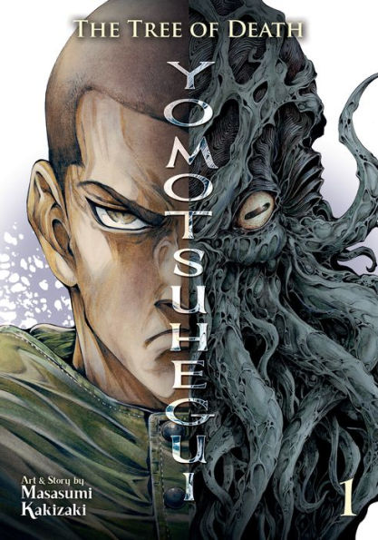 The Tree of Death: Yomotsuhegui Vol. 1