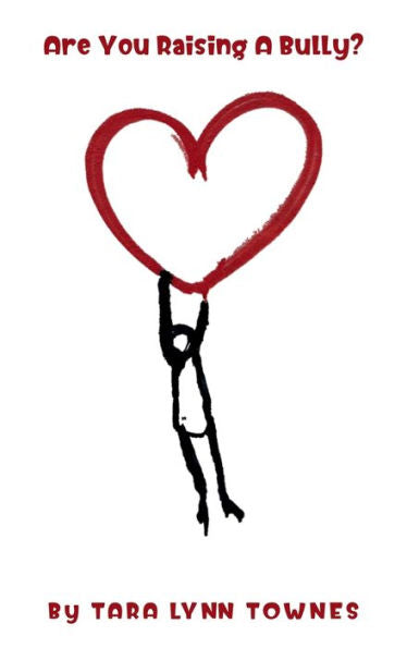 ARE YOU RAISING A BULLY?